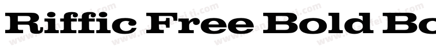 Riffic Free Bold Bol字体转换